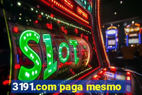 3191.com paga mesmo